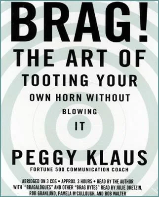Brag_Tooting_Your_Own_Horn_Peggy_Klaus_a-1.webp