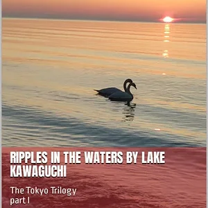 TTT_vol1_Ripples_in_the_Waters_by_Lake_Kawaguchi_cover.png